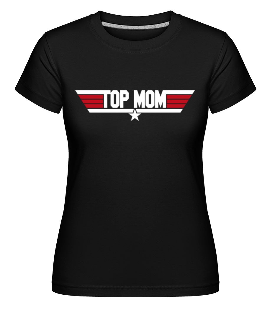 Top Mom ·  T-shirt Shirtinator femme