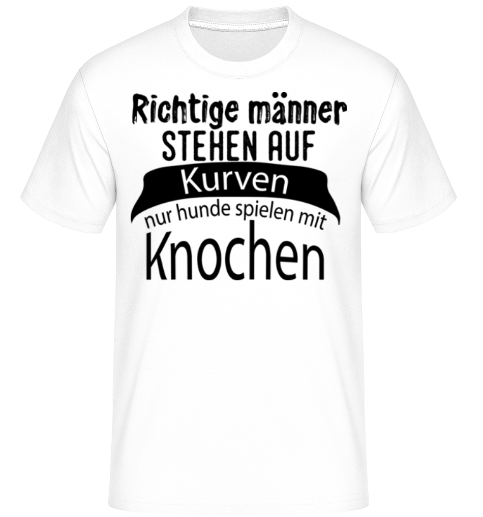 Richtige Männer Stehen Auf Kurven · Shirtinator Männer T-Shirt