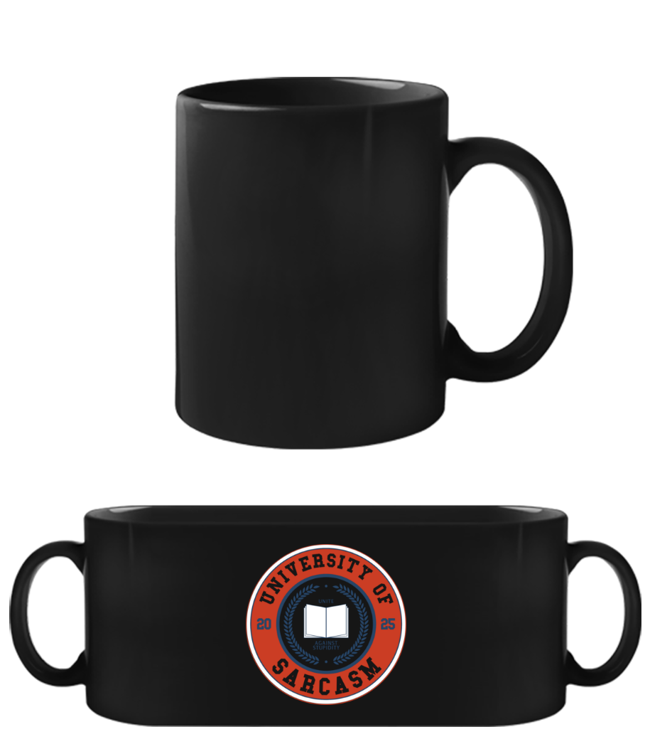 University Of Sarcasm · Tasse Noire