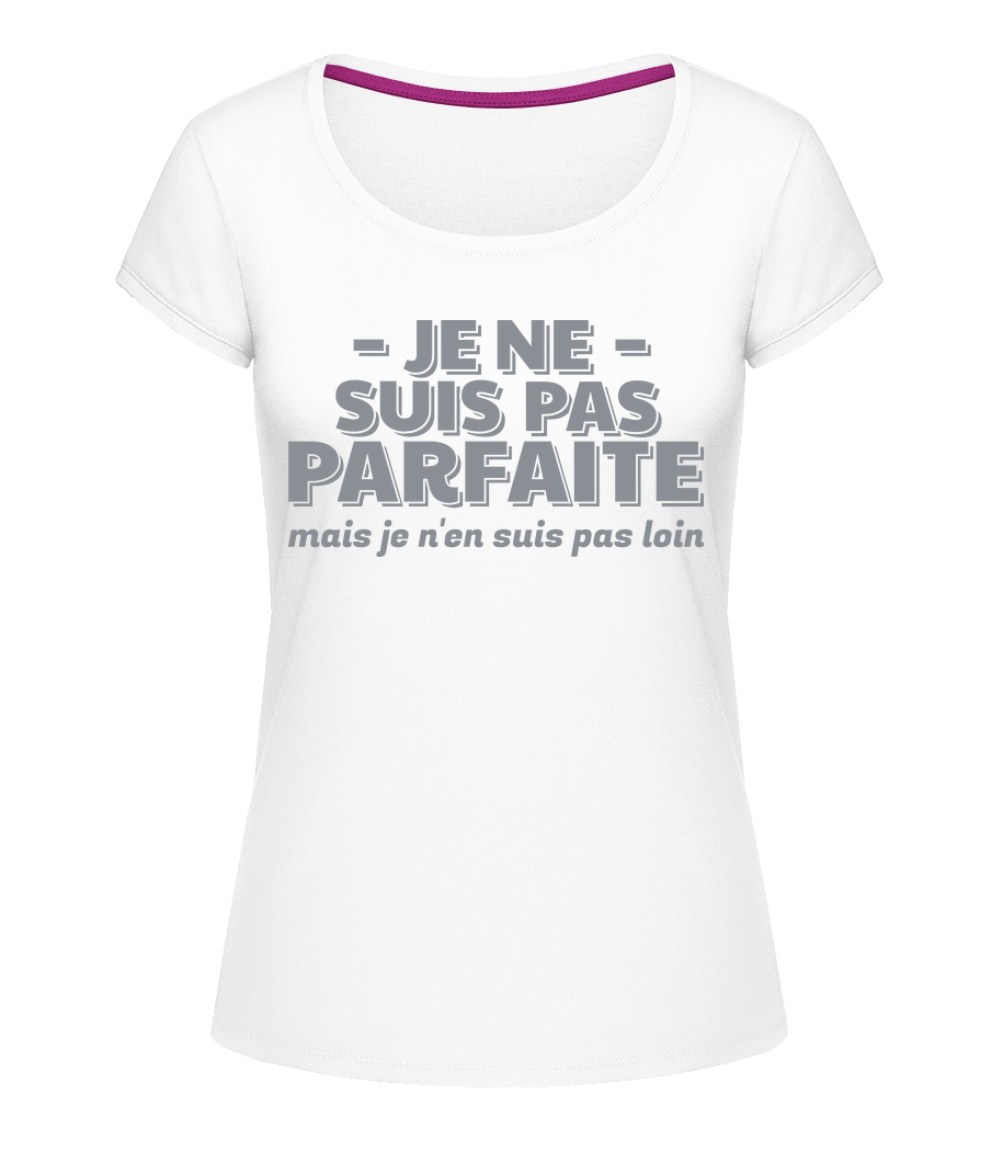 Je Ne Suis Pas Parfaite · T-shirt col en U Femme