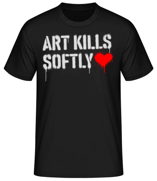 Art Kills Softly - T-shirt standard Homme - Noir - Devant
