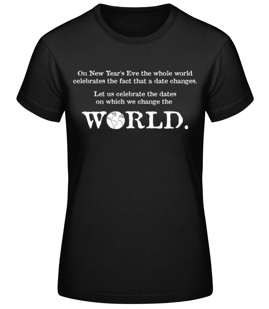 Change The World · T-shirt standard Femme