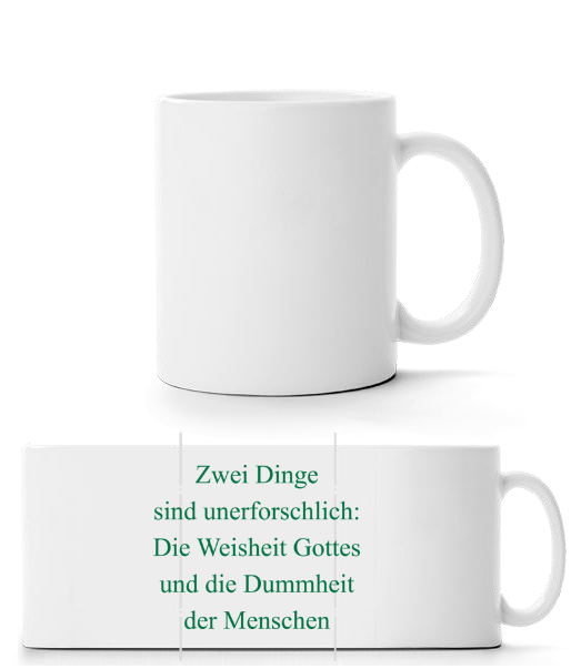 Unerforschliche Dummheit · Panoramatasse