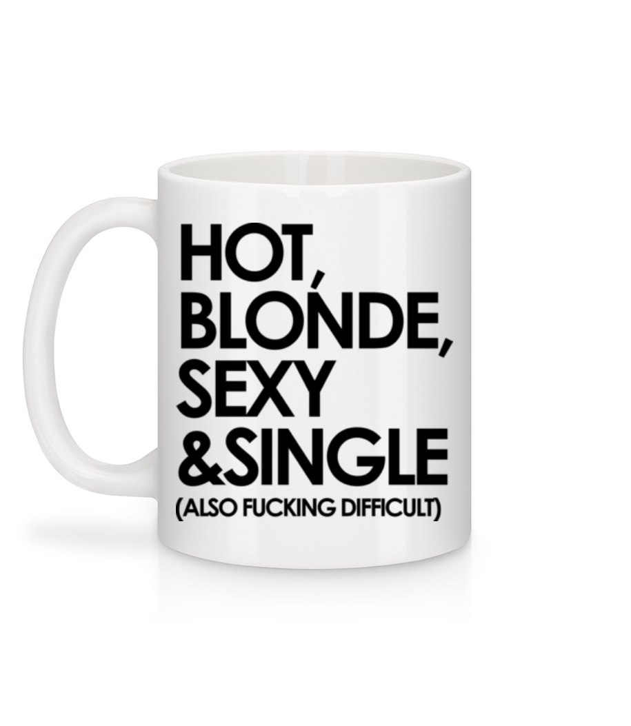 Hot, Blonde, Sexy & Single - Mug en céramique blanc - Blanc - Derrière