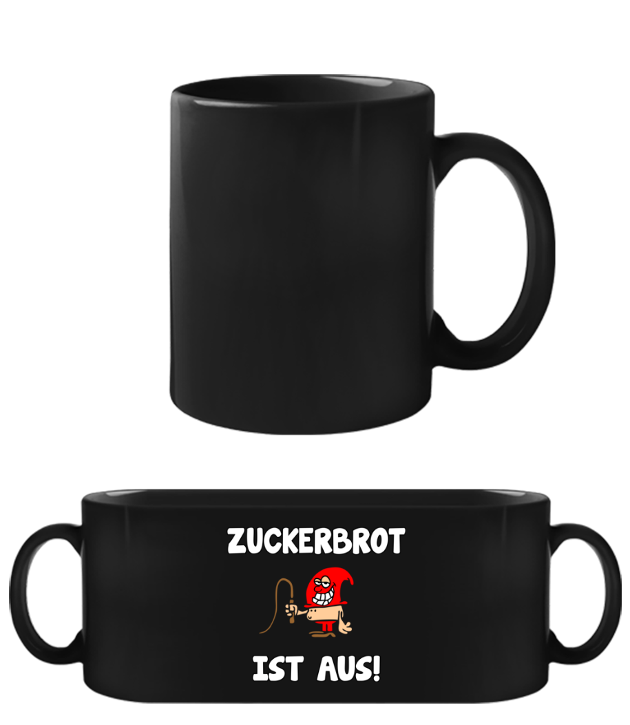 Vorschau: Zuckerbrot Ist Aus! - Schwarze Tasse - Schwarz - Vorne