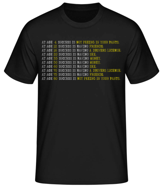 Succes At Any Age - T-shirt standard Homme - Noir - Devant