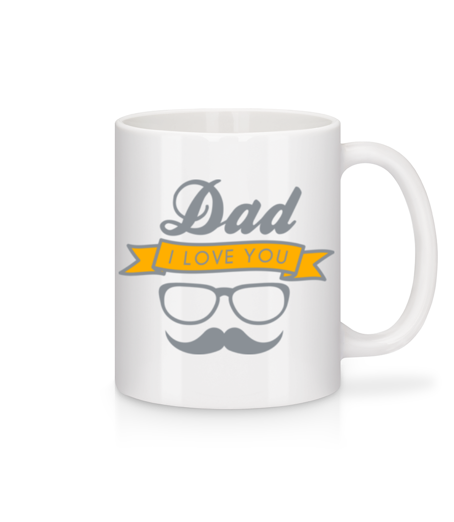 Dad I Love You - Tasse - Weiß - Vorne