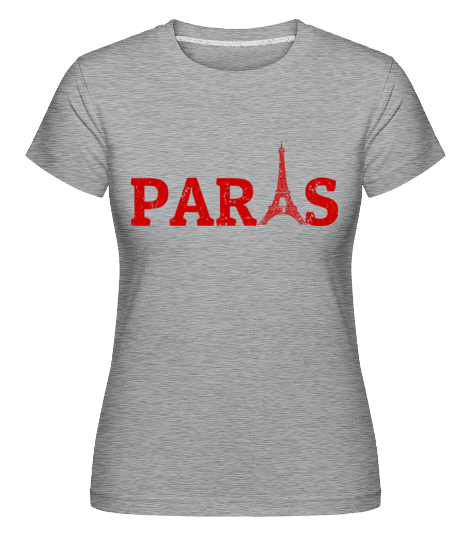 Paris France ·  T-shirt Shirtinator femme