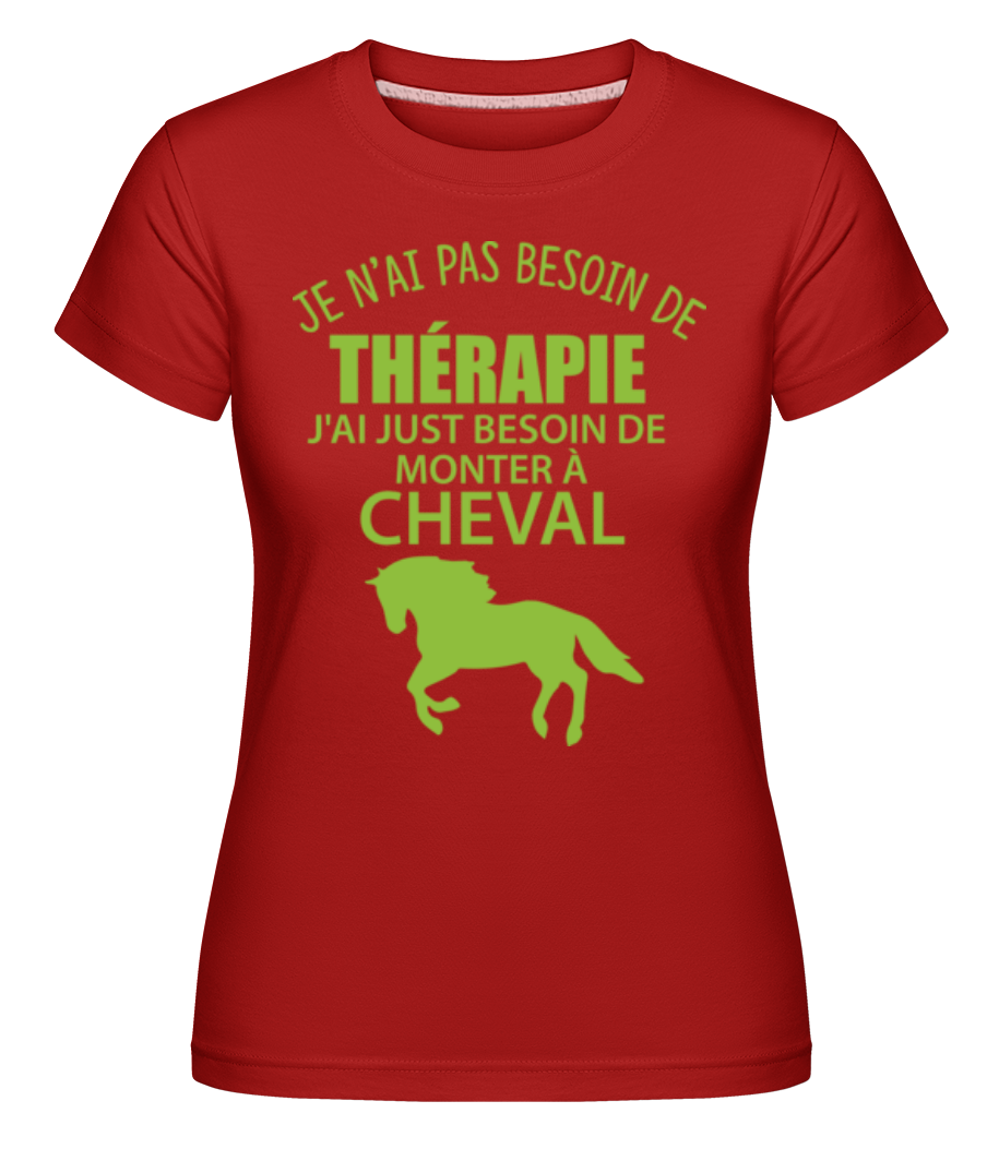Monter À Cheval -  T-shirt Shirtinator femme - Rouge - Devant