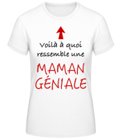 Maman Géniale - T-shirt standard Femme - Blanc - Devant