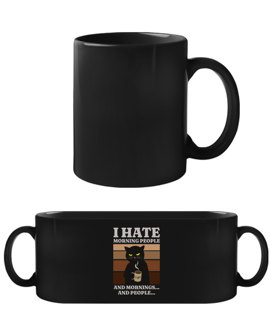 Cat I Hate Morning People · Tasse Noire