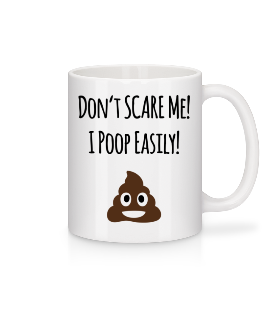 I Poop Easily · Mug en céramique blanc