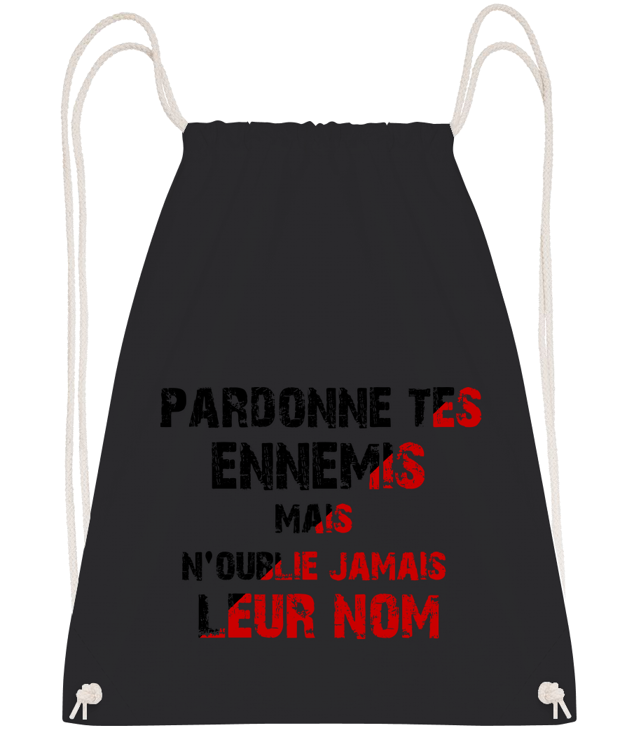 Pardonnes Tes Ennemis · Sac à dos sport