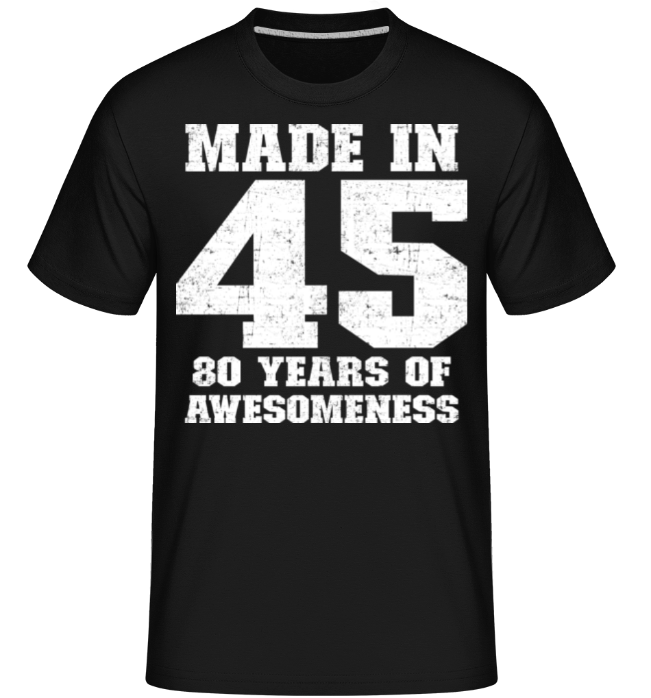 80 Years Of Awesomeness ·  T-Shirt Shirtinator homme