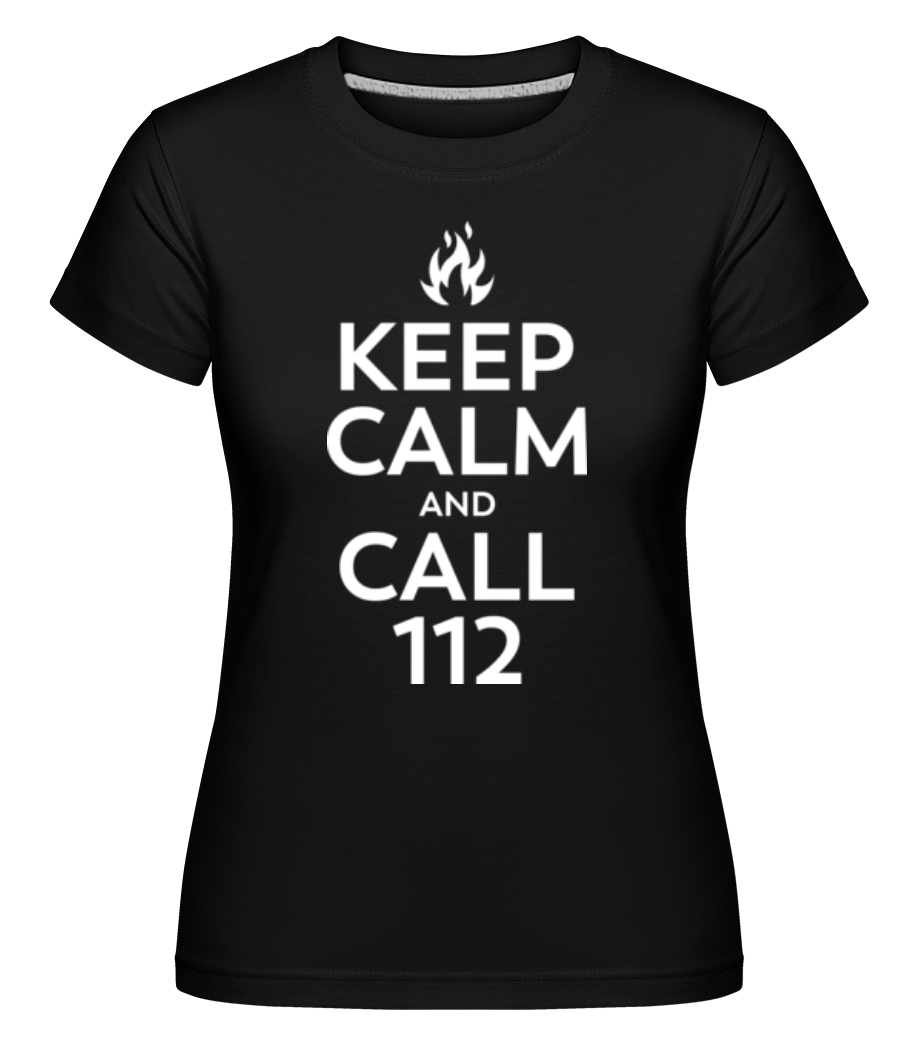 Keep Calm And Call 112 -  T-shirt Shirtinator femme - Noir - Devant