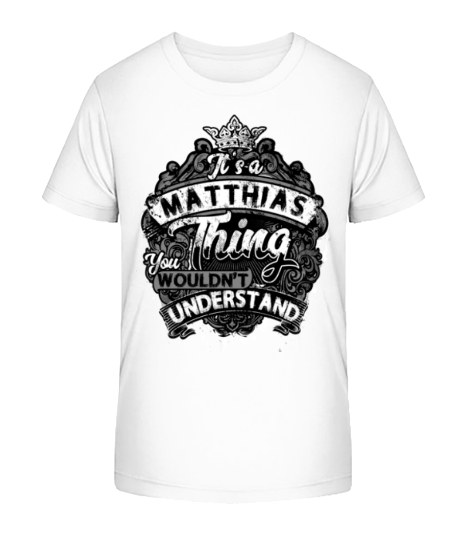 It's A Matthias Thing · T-shirt bio Enfant Stanley Stella 2.0