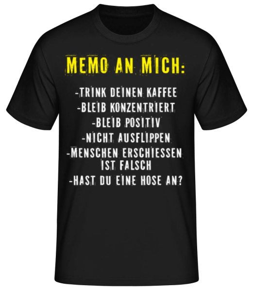 Memo An Mich - Männer Basic T-Shirt - Schwarz - Vorne