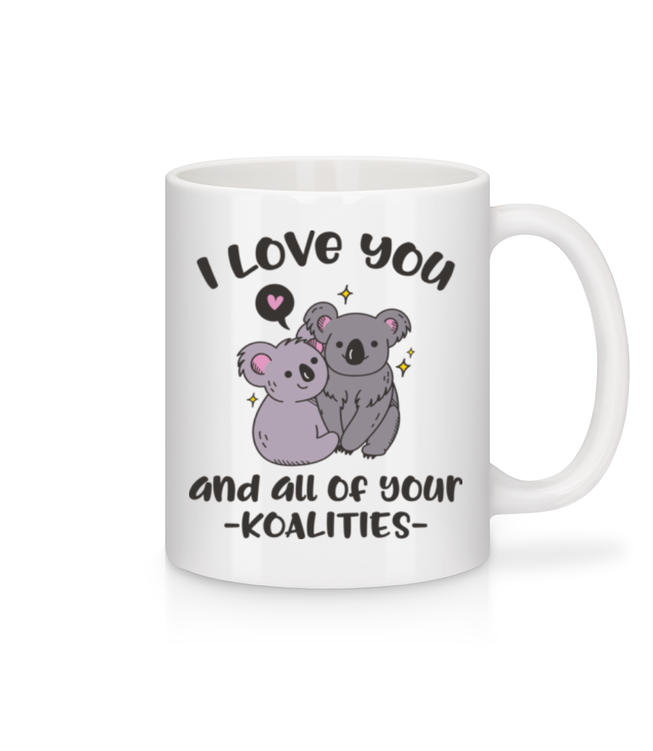 I Love You And Your Koalities · Mug en céramique blanc