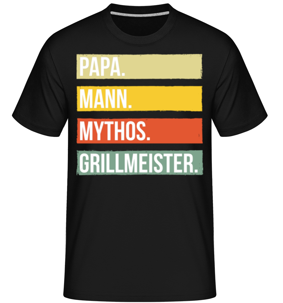 Papa Mann Mythos Grillmeister · Shirtinator Männer T-Shirt