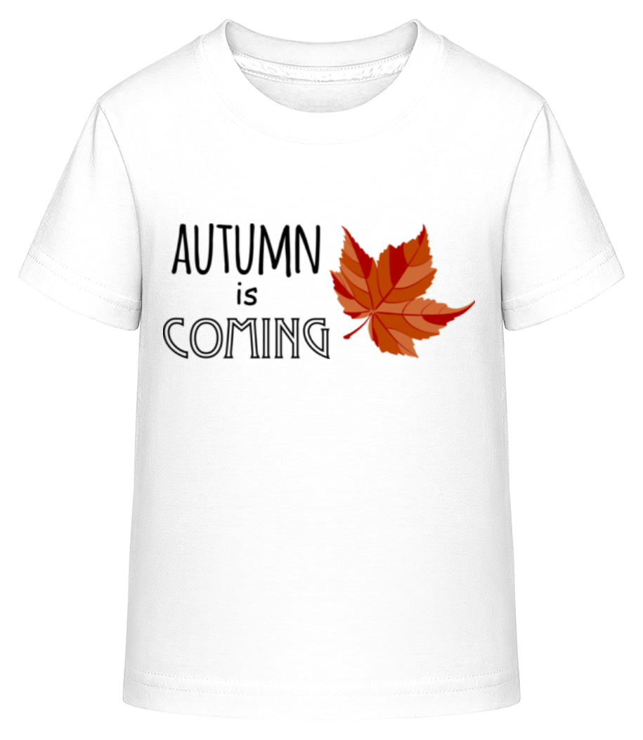 Autumn Is Coming · T-shirt shirtinator Enfant