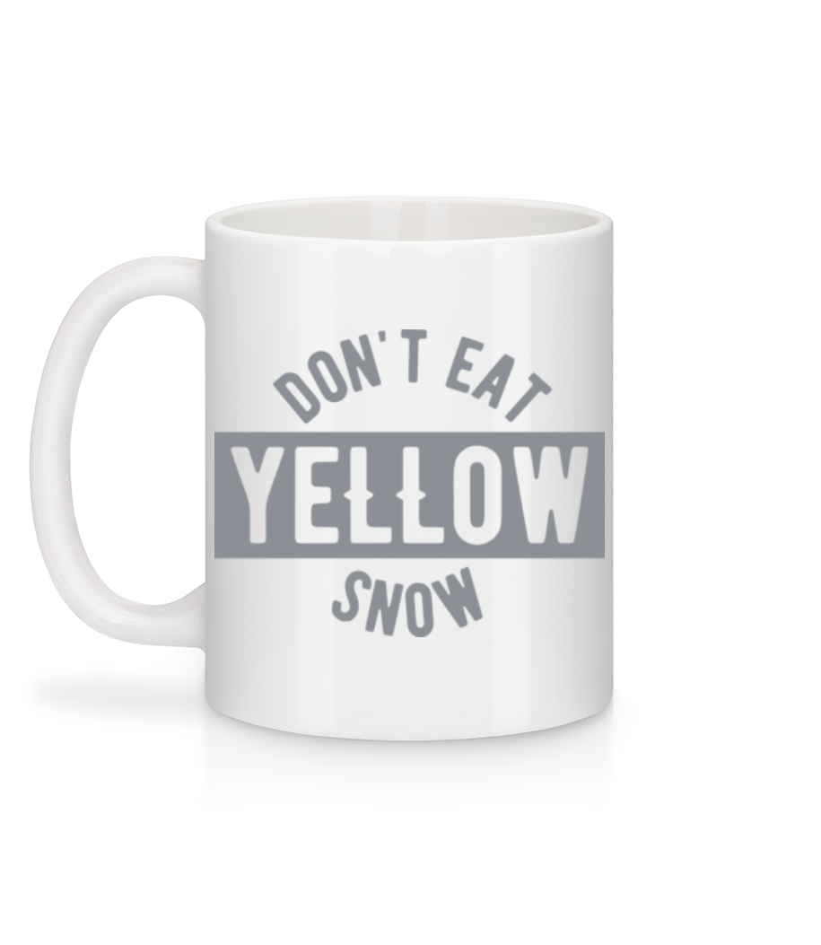 Don't Eat Yellow Snow - Mug en céramique blanc - Blanc - Derrière