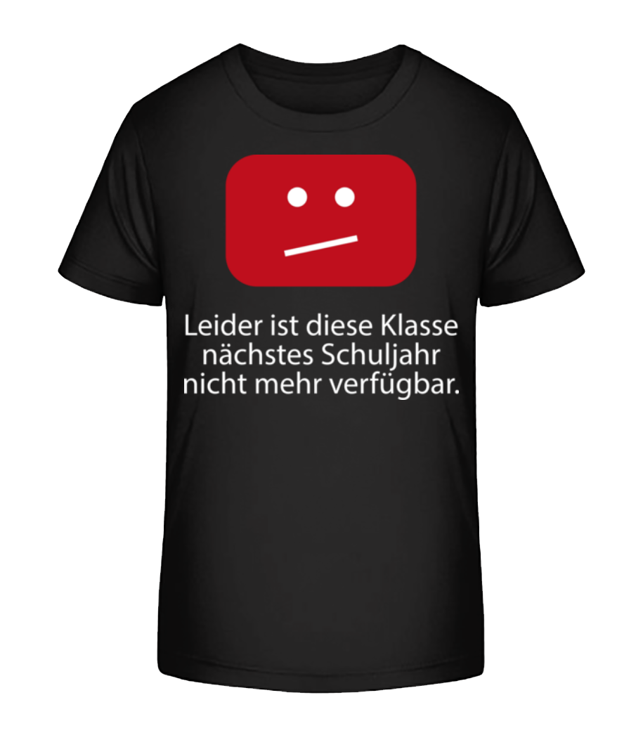 Leider Ist Diese Klasse Nicht Verfügbar · Kinder Bio T-Shirt Stanley Stella 2.0