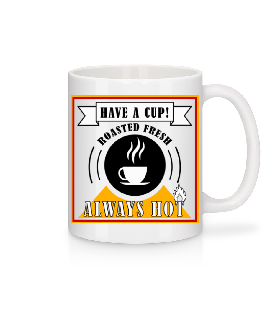 Have A Cup · Mug en céramique blanc