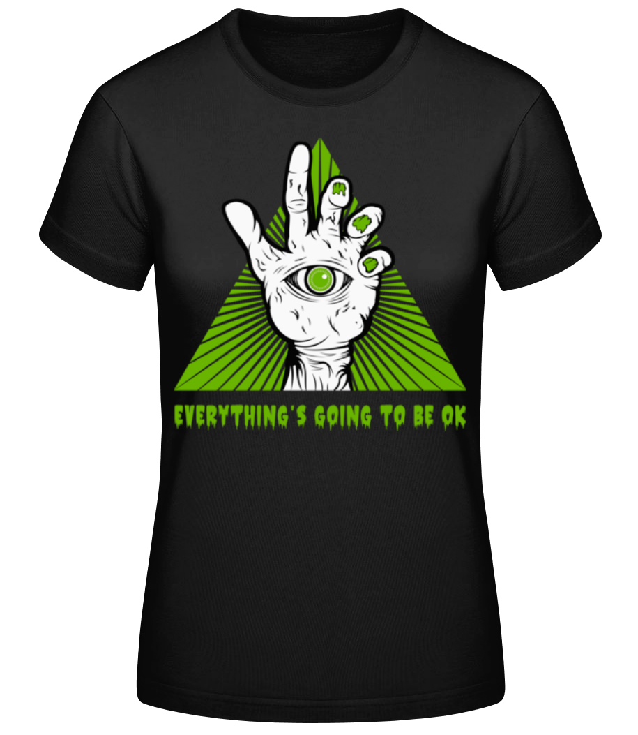 Everything's Going To Be Ok · T-shirt standard Femme