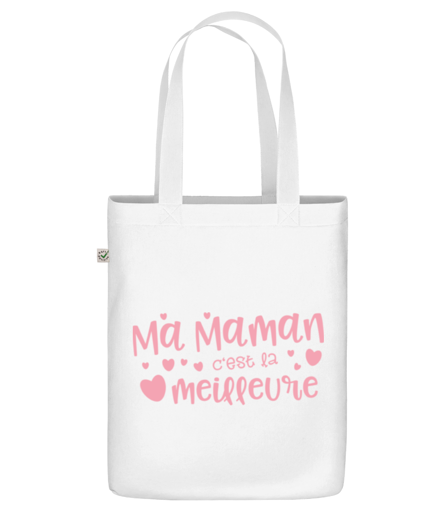 Ma Maman Est La Meilleure · Sac en toile bio