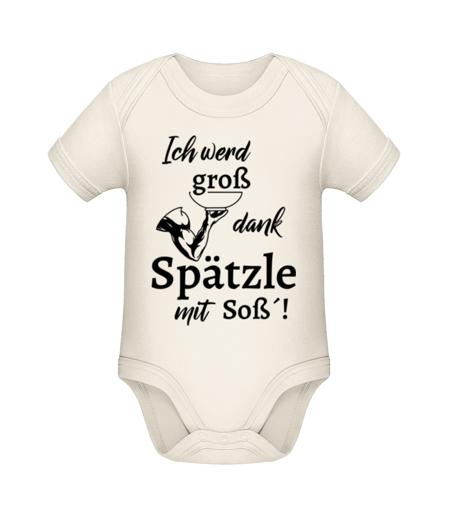 Ich Werd Groß Dank Spätzle Mit Soß · Baby Bio Strampler