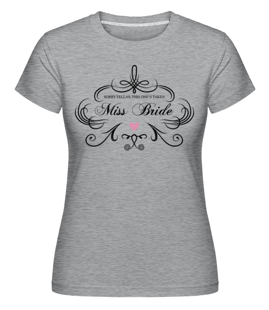 Miss Bride -  T-shirt Shirtinator femme - Gris chiné - Devant