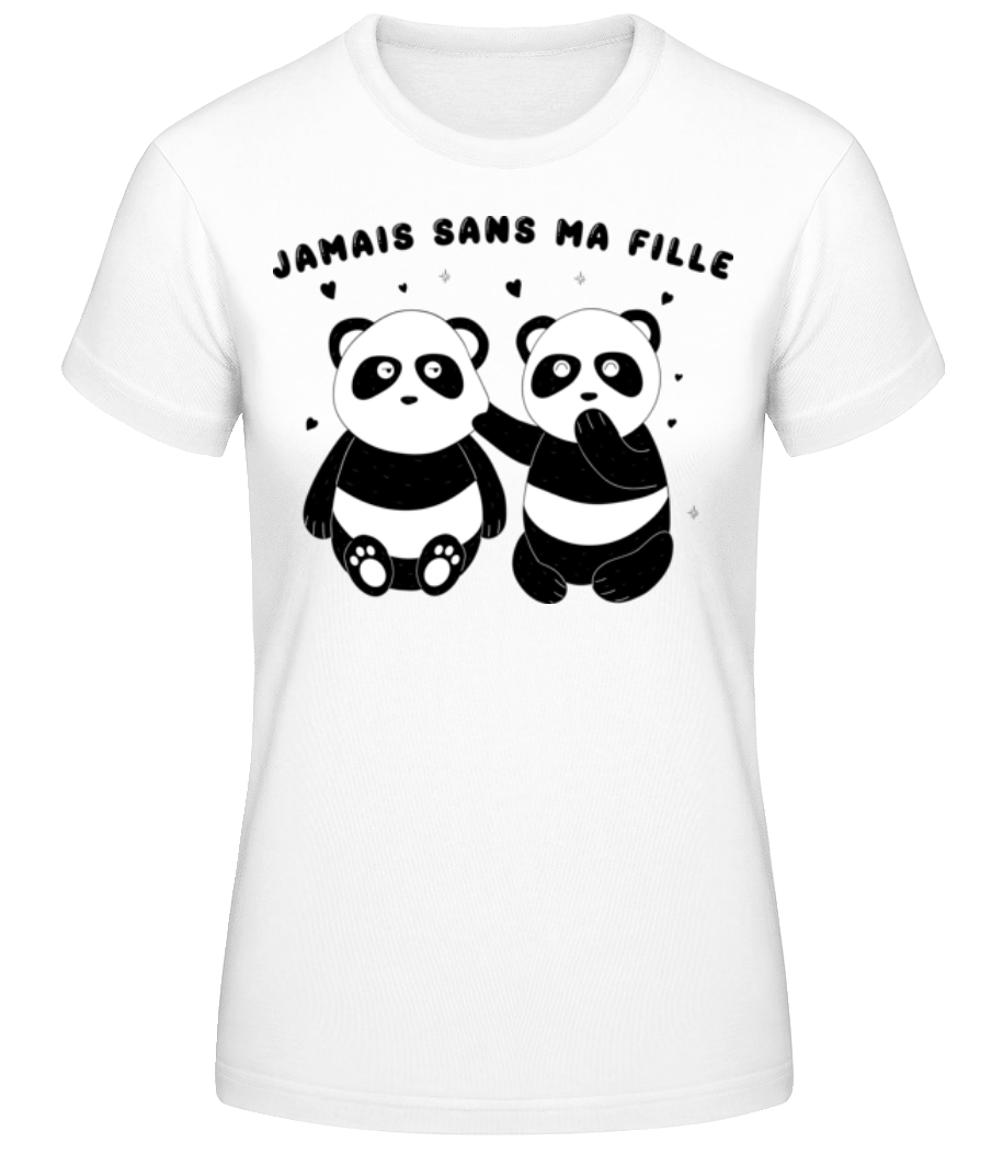 Aperçu: Jamais Sans Ma Fille - T-shirt standard Femme - Blanc - Devant