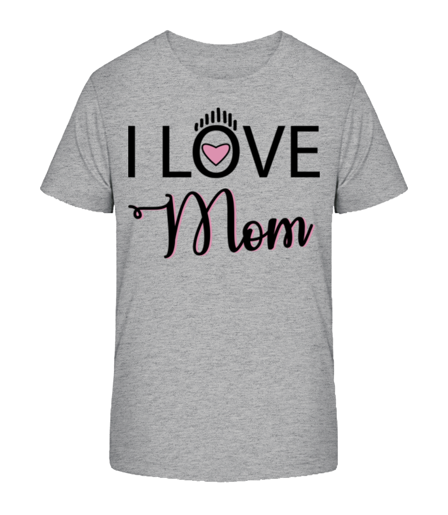 I Love Mom · T-shirt bio Enfant Stanley Stella 2.0