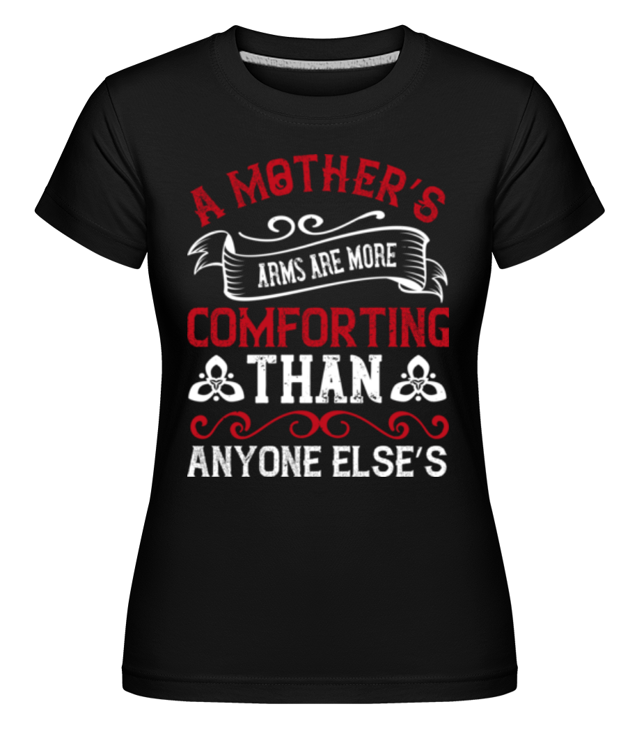Aperçu: Mothers Arms -  T-shirt Shirtinator femme - Noir - Devant