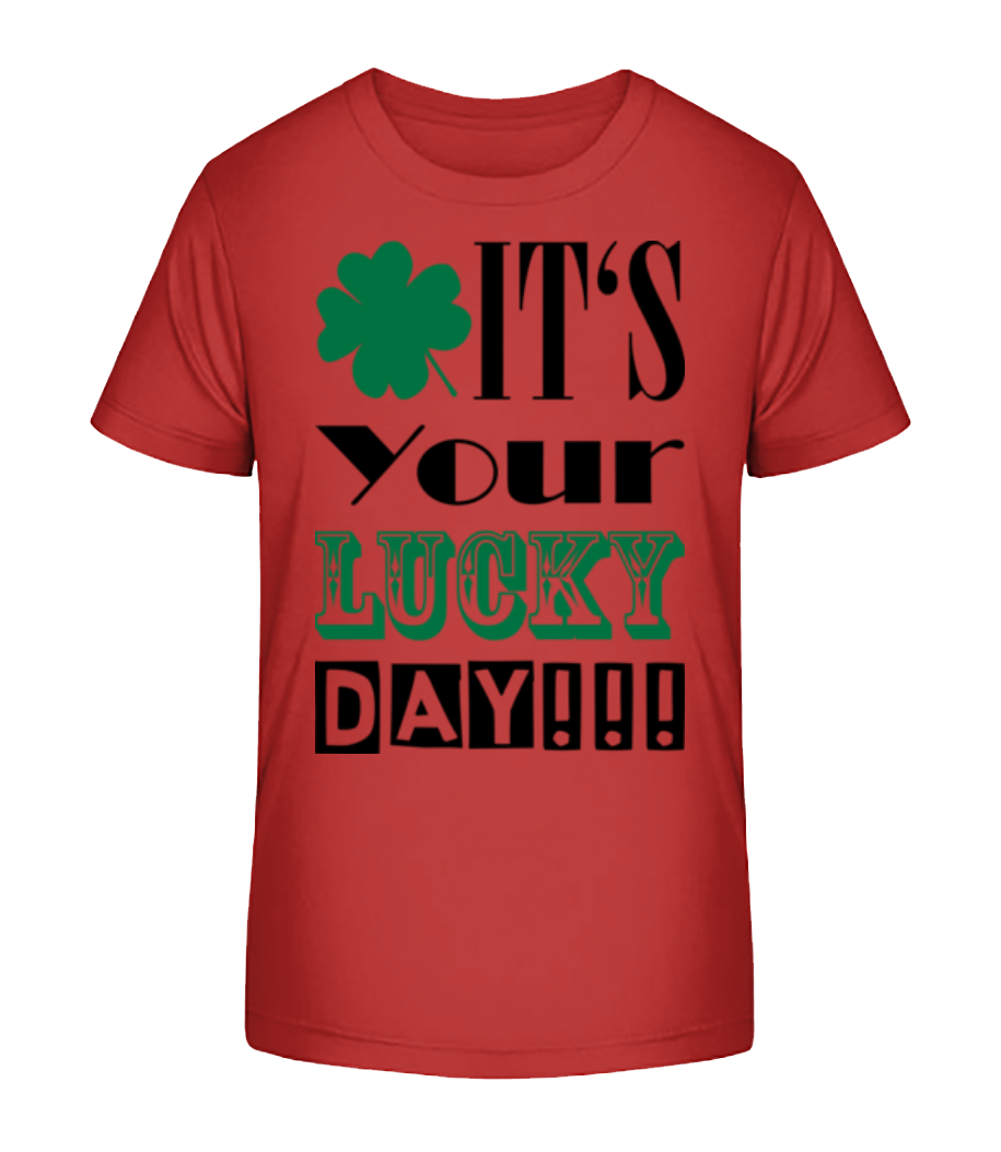 It's Your Lucky Day - St. Patrick's Day · T-shirt bio Enfant Stanley Stella 2.0