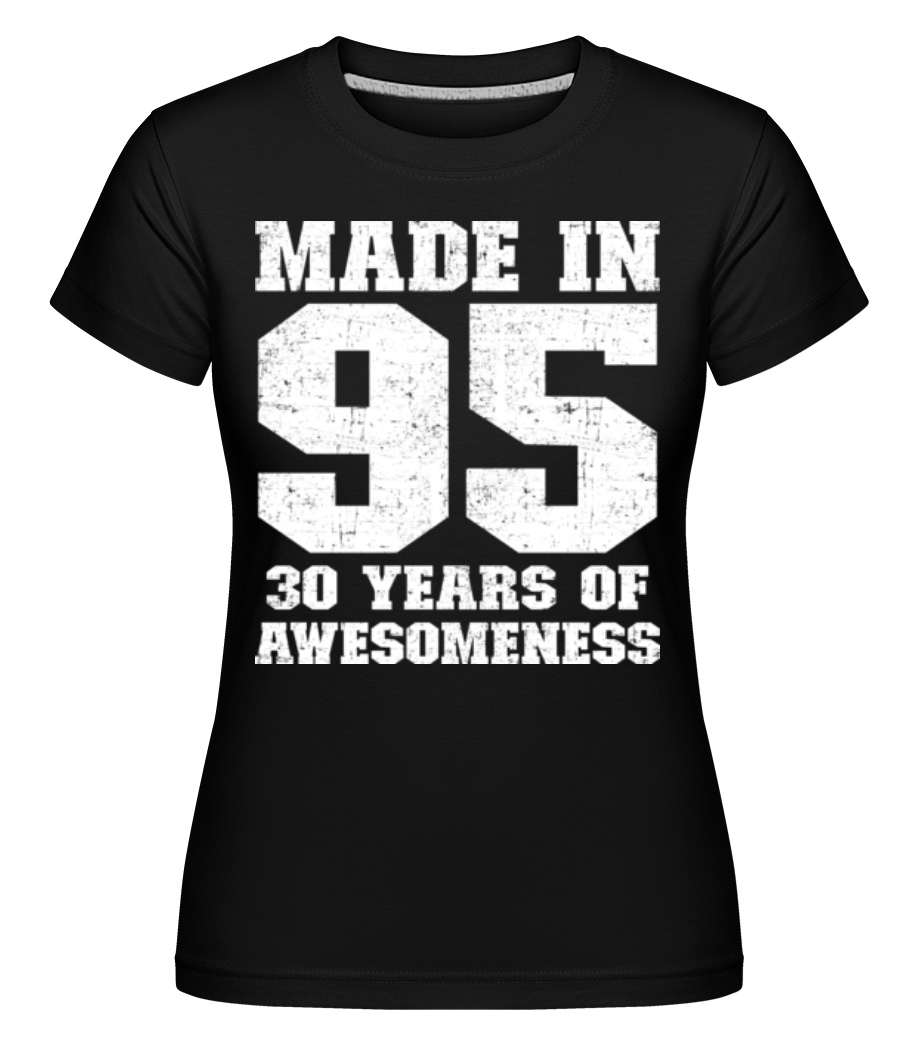 30 Years Of Awesomeness ·  T-shirt Shirtinator femme