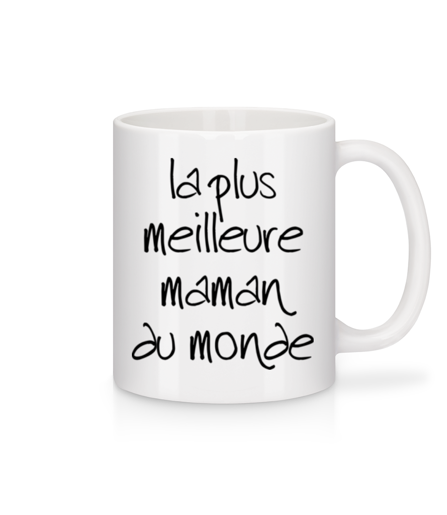 La Plus Meilleure Maman Du Monde · Mug en céramique blanc