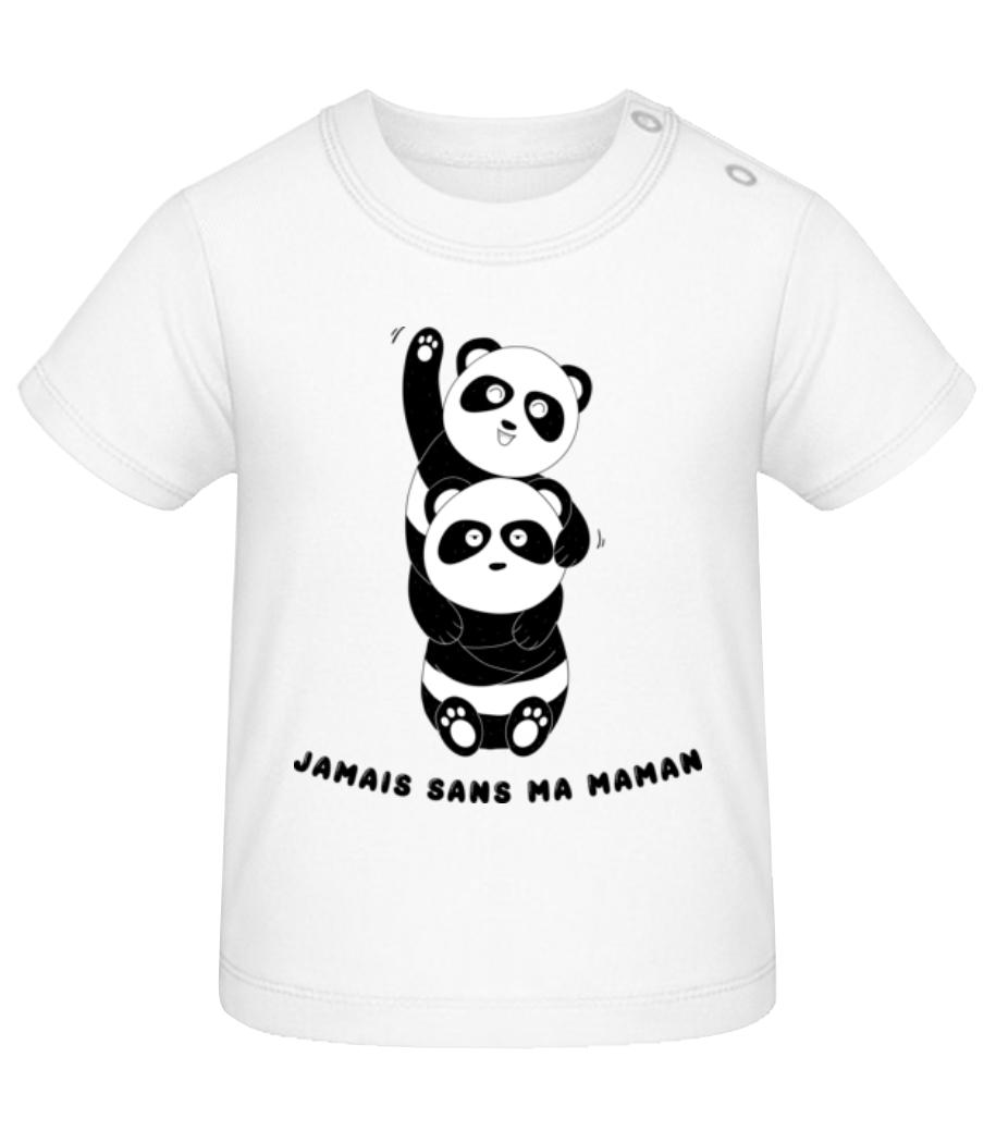 Jamais Sans Ma Maman · T-shirt Bio Bébé