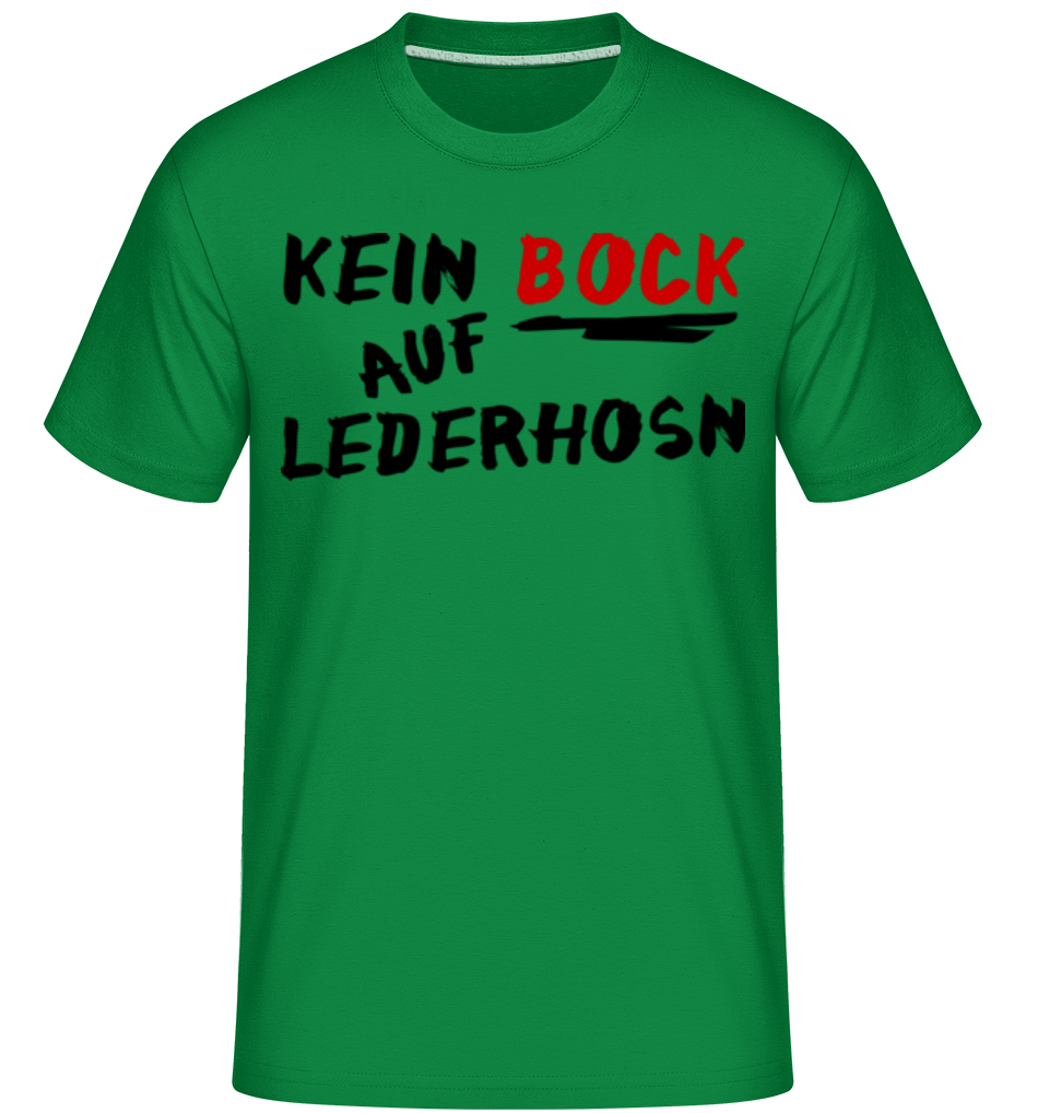 Kein Bock Auf Lederhosn · Shirtinator Männer T-Shirt
