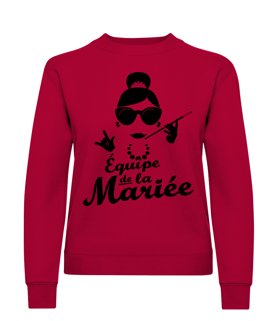 Équipe De La Mariée · Sweatshirt Femme