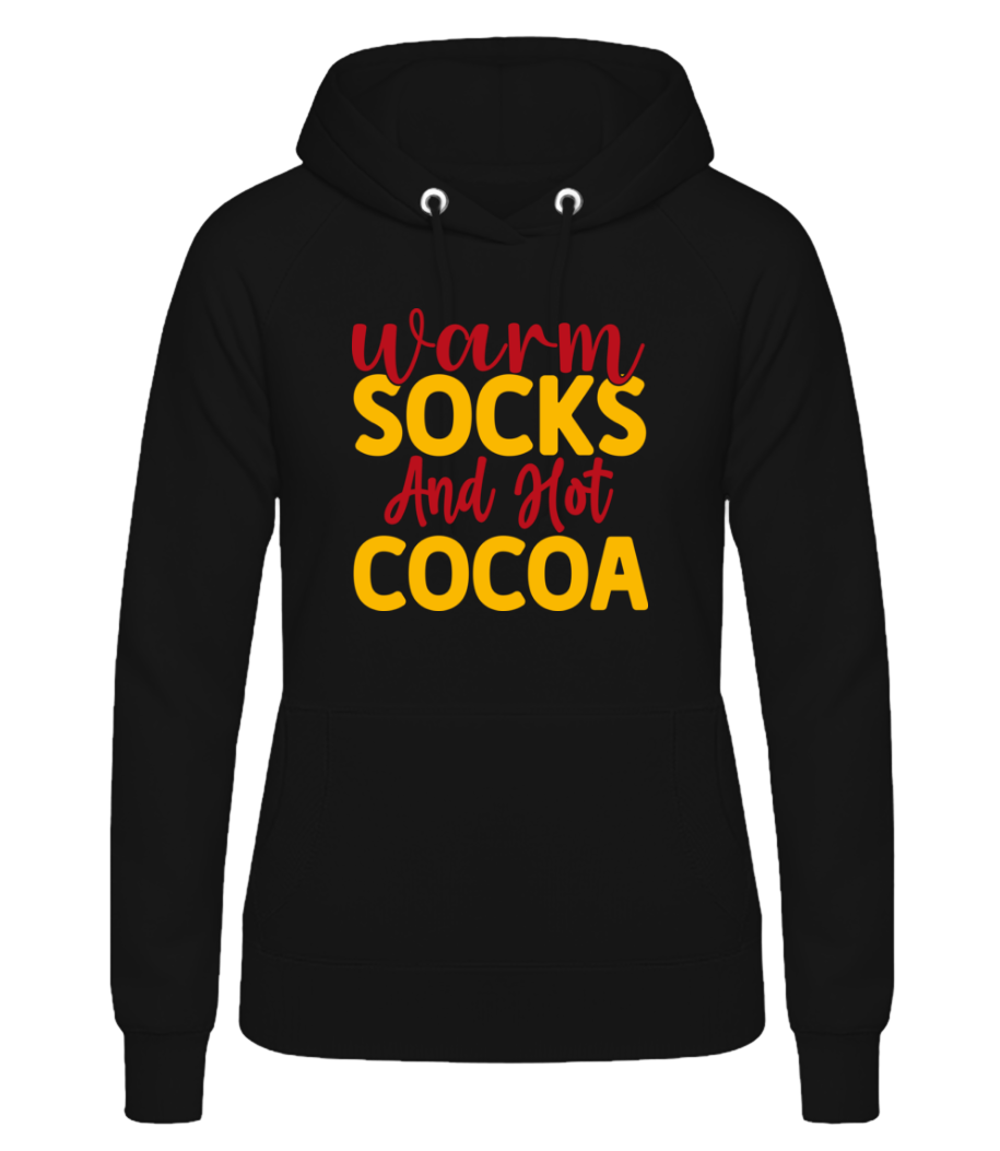 Warm Socks Hot Cocoa · Dámska basic mikina s kapucňou