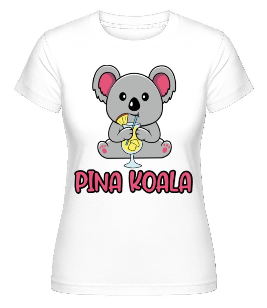 Pina Koala · Shirtinator Frauen T-Shirt