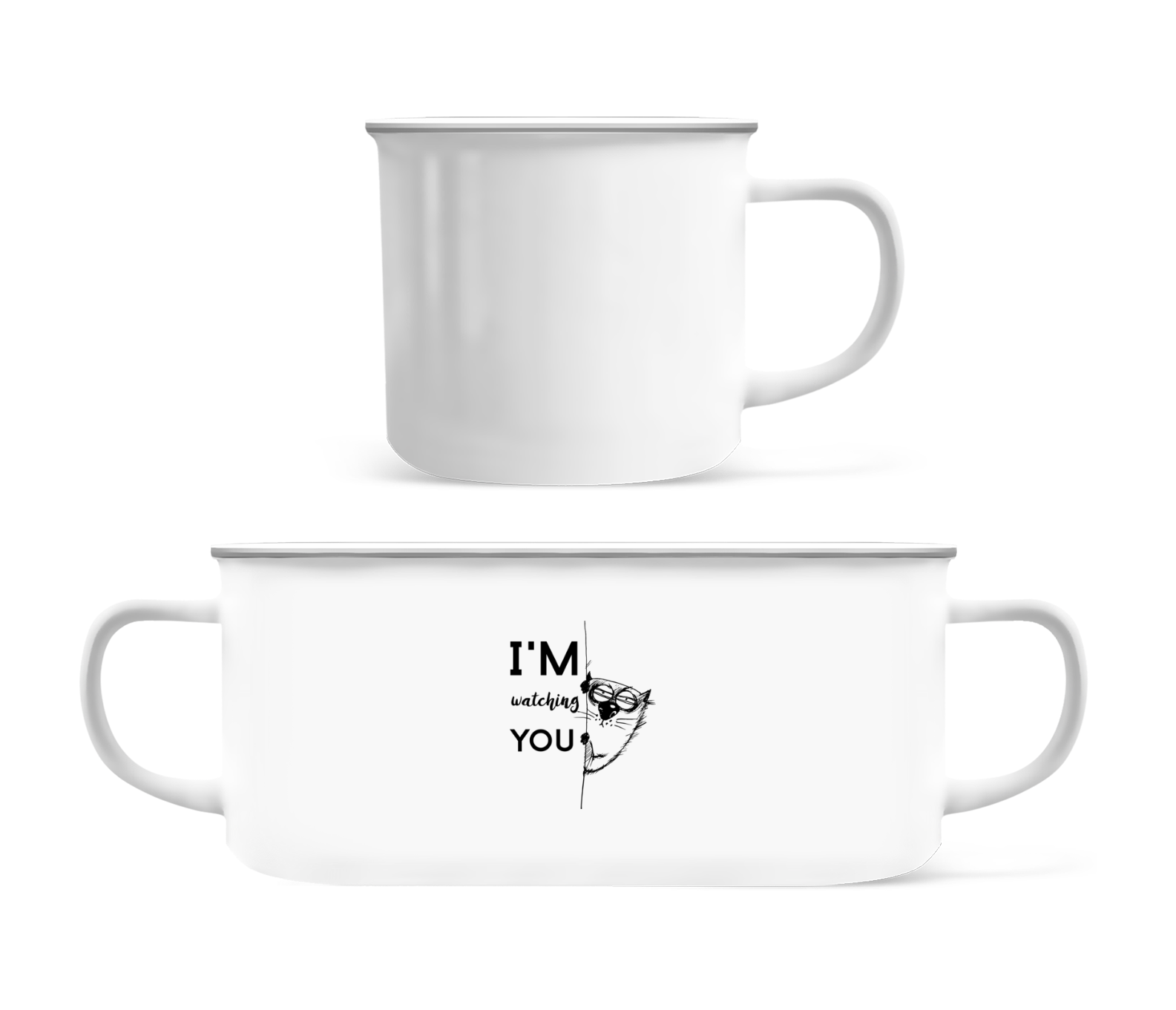 I Am Watching You · Emaille-Tasse