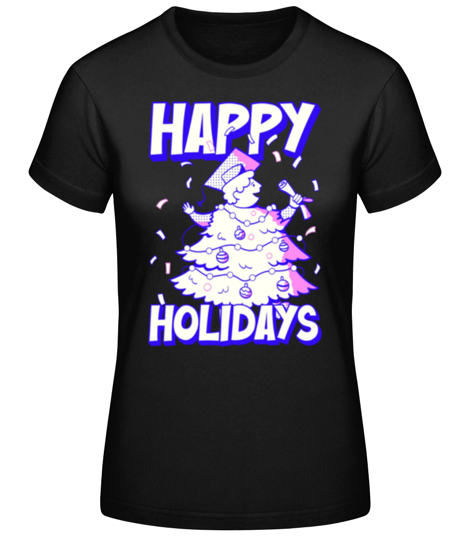 Happy Holidays · T-shirt standard Femme