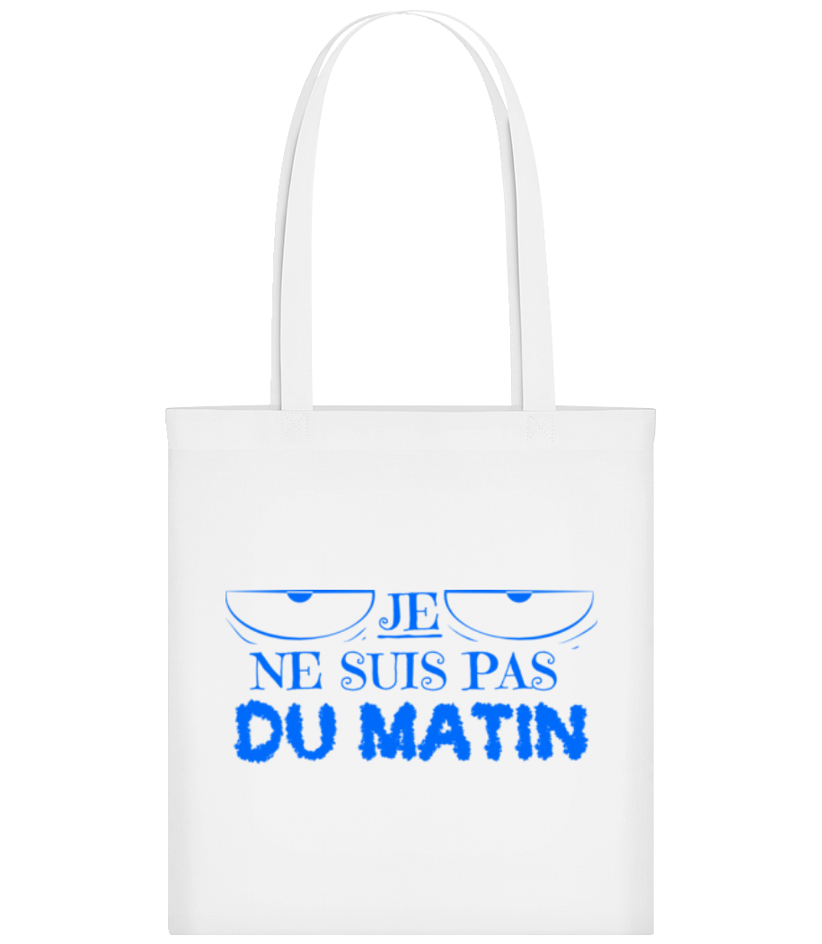 Aperçu: Je Ne Suis Pas Du Matin - Tote Bag - Blanc - Devant