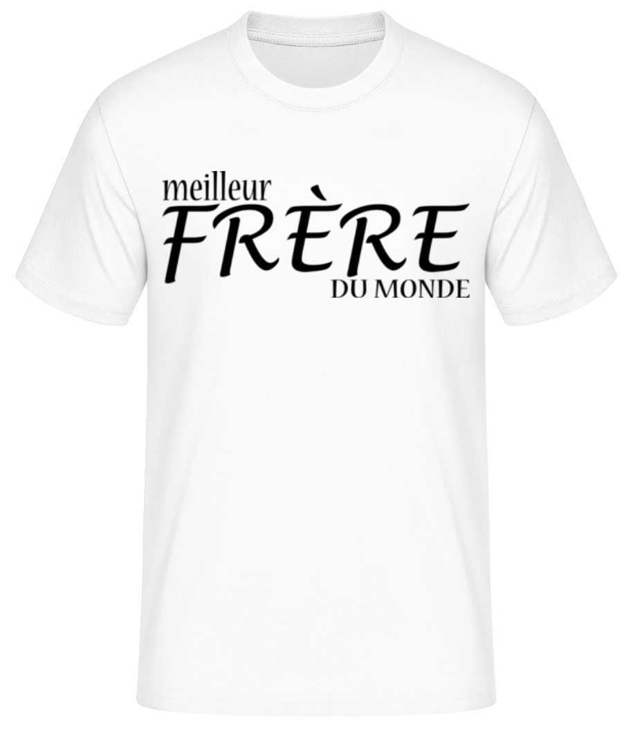 Meilleur Frère Du Monde · T-shirt standard Homme