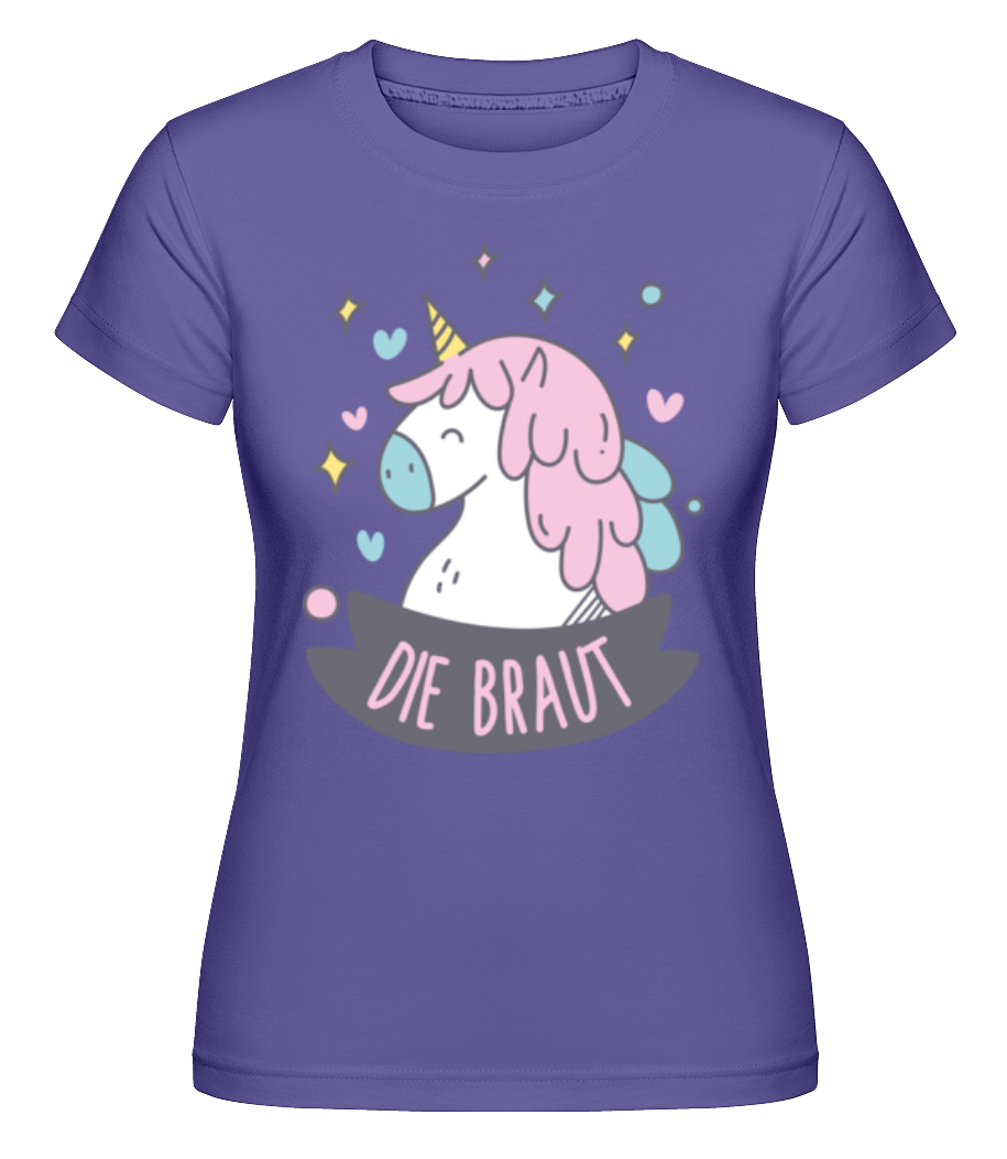 JGA Die Braut Einhorn · Shirtinator Frauen T-Shirt