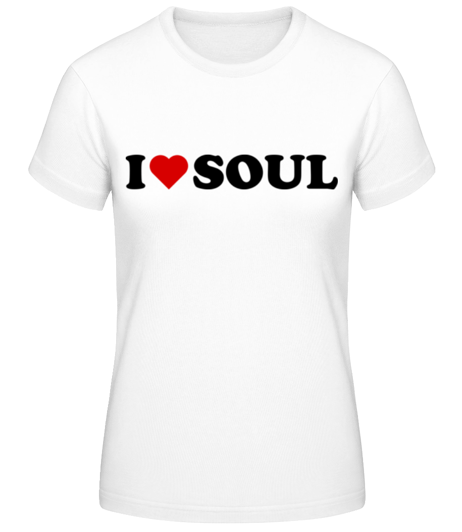 I Love Soul · T-shirt standard Femme