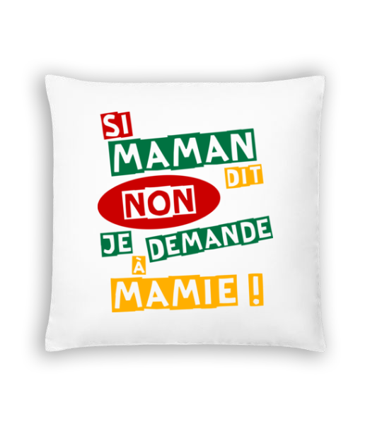 Je Demande À Mamie · Coussin