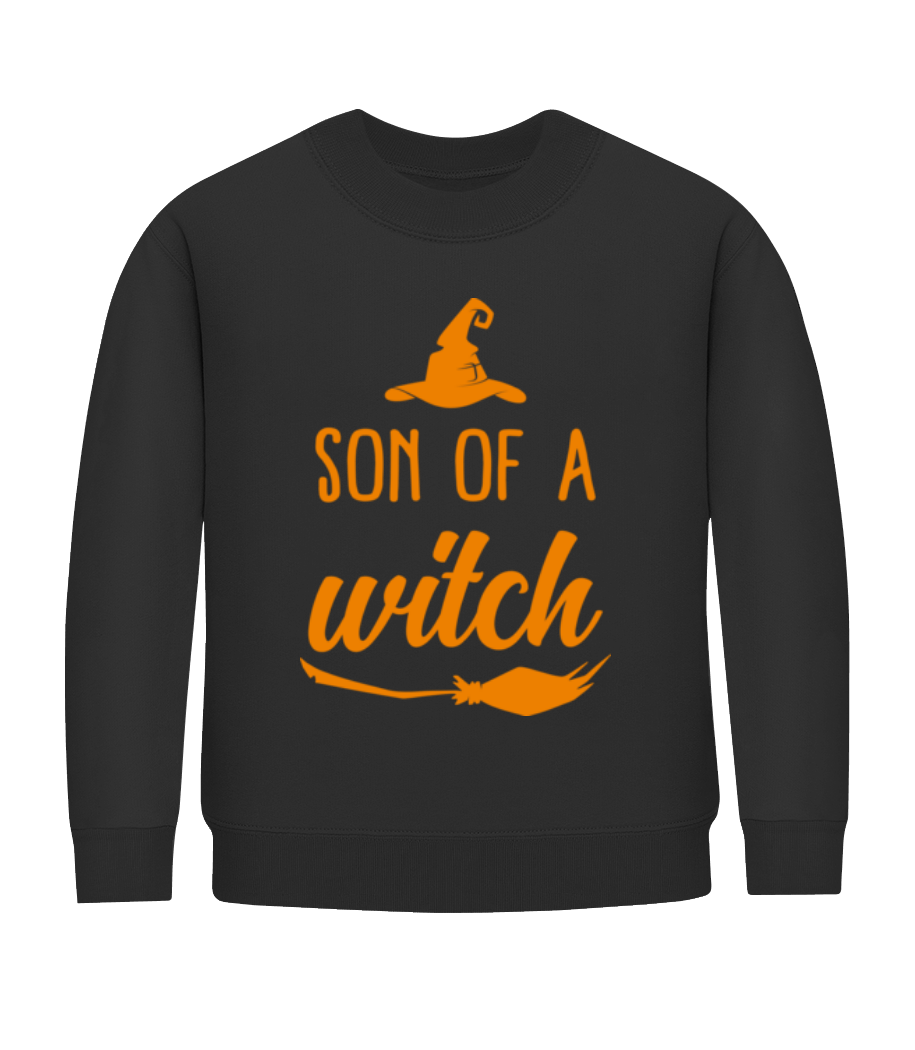 Son Of A Witch · Sweatshirt Enfant